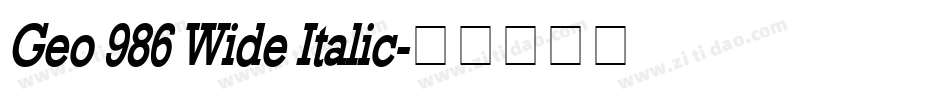 Geo 986 Wide Italic字体转换